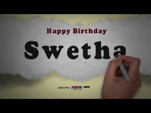 Happy Birthday Swetha | Whatsapp Status Swetha