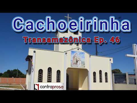BR 230: Cachoeirinha - Tocantins