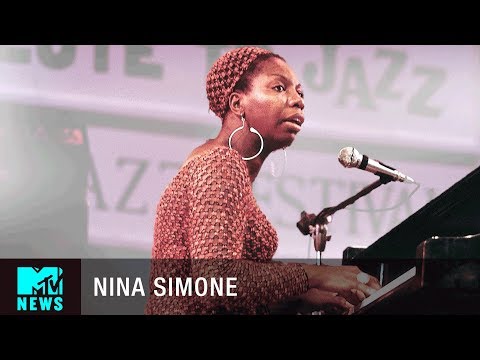 Nina Simone’s Genius Artistry & Proud Black Legacy | Black History Month | MTV News
