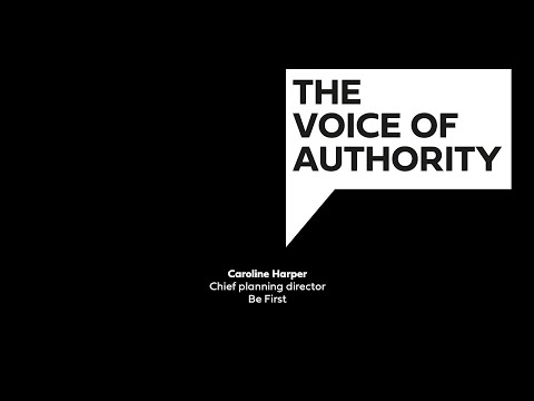 The Voice of Authority: Caroline Harper, Be First, Barking and Dagenham, #1