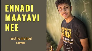 VADACHENNAI - Ennadi Maayavi Nee | Cover | Dhanush | Vetri Maaran | Santhosh Narayanan | RAAG