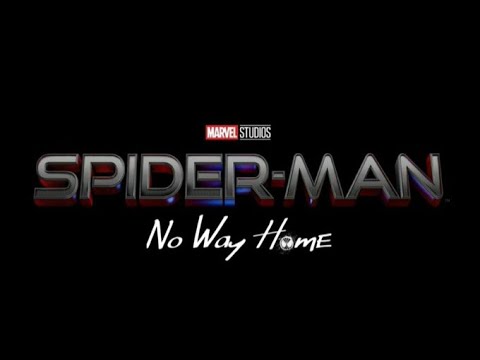 🚨SPIDERMAN NO WAY HOME!!🚨 CONFIRMADO!!