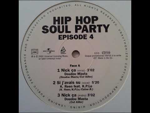 K-Reen Feat K.P. Lo – Si J'Avais Su ( Vocal )(Cutee B Remix )                                  *****