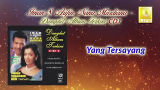 Download lagu Yang Tersayang - Imam S. Arifin & Nana Mardiana mp3 Download lagu Yang Tersayang - Imam S. Arifin & Nana Mardiana mp3