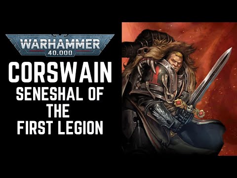 Corswain, Seneshal of the Dark Angels - Warhammer 40k Lore