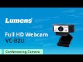 VC-B2U Video Conference Camera - Full HD Webcam | Lumens