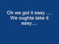Eagles - Take It Easy Lyrics