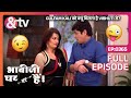 Gulfam Kali को क्यू मिलना है Vibhuti से Bhabi Ji Ghar Par Hai Full Ep 