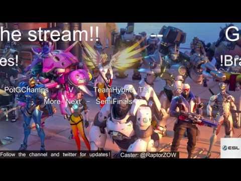 ESL Go4 EU Overwatch Cup #3 - SemiFinals PotGChamp vs TeamHybrid TM