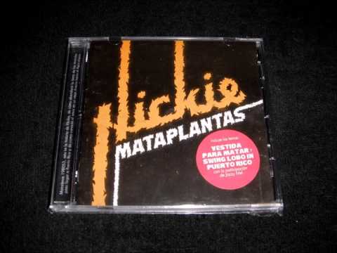 Mataplantas - Hickie [Full album - Disco Completo] 2006