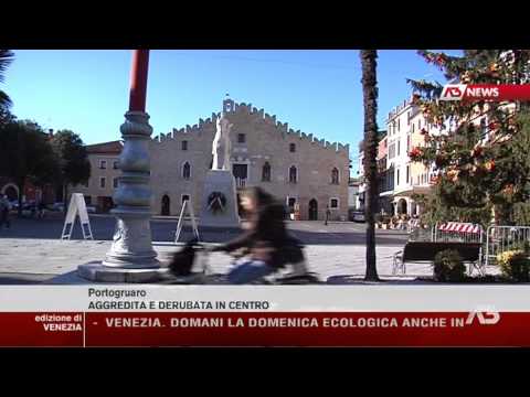 Portogruaro: 28 enne aggredita e derubata in pieno centro storico