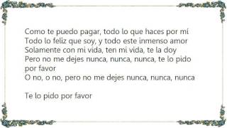 Juan Gabriel - Toma Te Don la Vida Lyrics