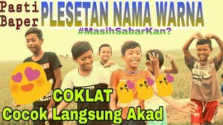 Download lagu PALING BAPER ππ | PLESETAN NAMA-NAMA WARNA | yakali tv β mp3 Download lagu PALING BAPER ππ | PLESETAN NAMA-NAMA WARNA | yakali tv β mp3