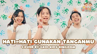 Download lagu Hati-Hati Gunakan Tanganmu (Cover) | GKDI Kids Kingdom | Lagu Sekolah Minggu mp3 Download lagu Hati-Hati Gunakan Tanganmu (Cover) | GKDI Kids Kingdom | Lagu Sekolah Minggu mp3
