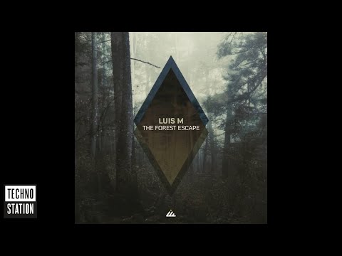 Luis M - The Forest Escape