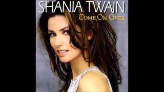 Shania Twain You re Still The One 01...