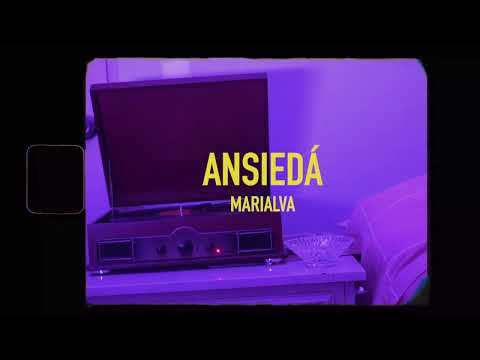 Marialva - Ansiedá (Video Oficial)