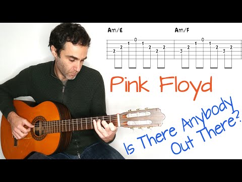 Pink Floyd - Is There Anybody Out There? - Guitar lesson / tutorial / cover with tablature