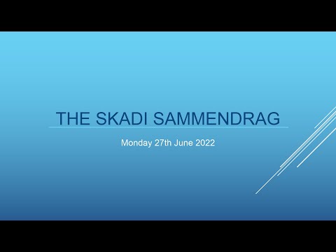 The Skadi Sammendrag | Mon 27 Jun