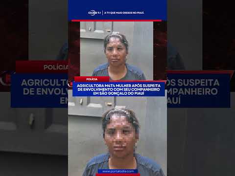 Agricultora m4ta mulher após suspeita de envolvimento com seu companheiro em São Gonçalo do Piauí