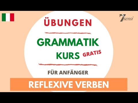 Reflexive Verben im Italienischen | ÜBUNG GRAMMATIK