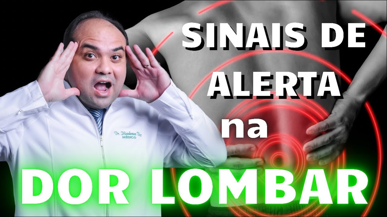 Sinais de alerta na DOR LOMBAR