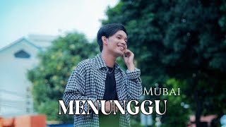Download lagu MENUNGGU - H.RHOMA IRAMA (COVER MUBAI) mp3