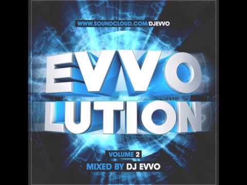 DJ Evvo - Evvolution vol 2