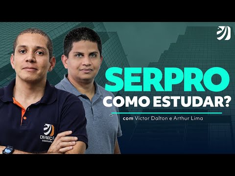 SERPRO Competition: How to study? with Victor Dalton and Arthur Lima