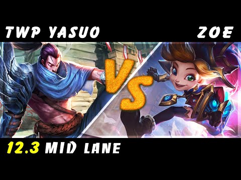 TheWanderingPro - Yasuo vs Zoe MID Patch 12.3 - Yasuo Gameplay