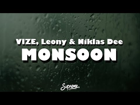 VIZE, Leony, Niklas Dee feat. Tokio Hotel - Monsoon (Lyrics)