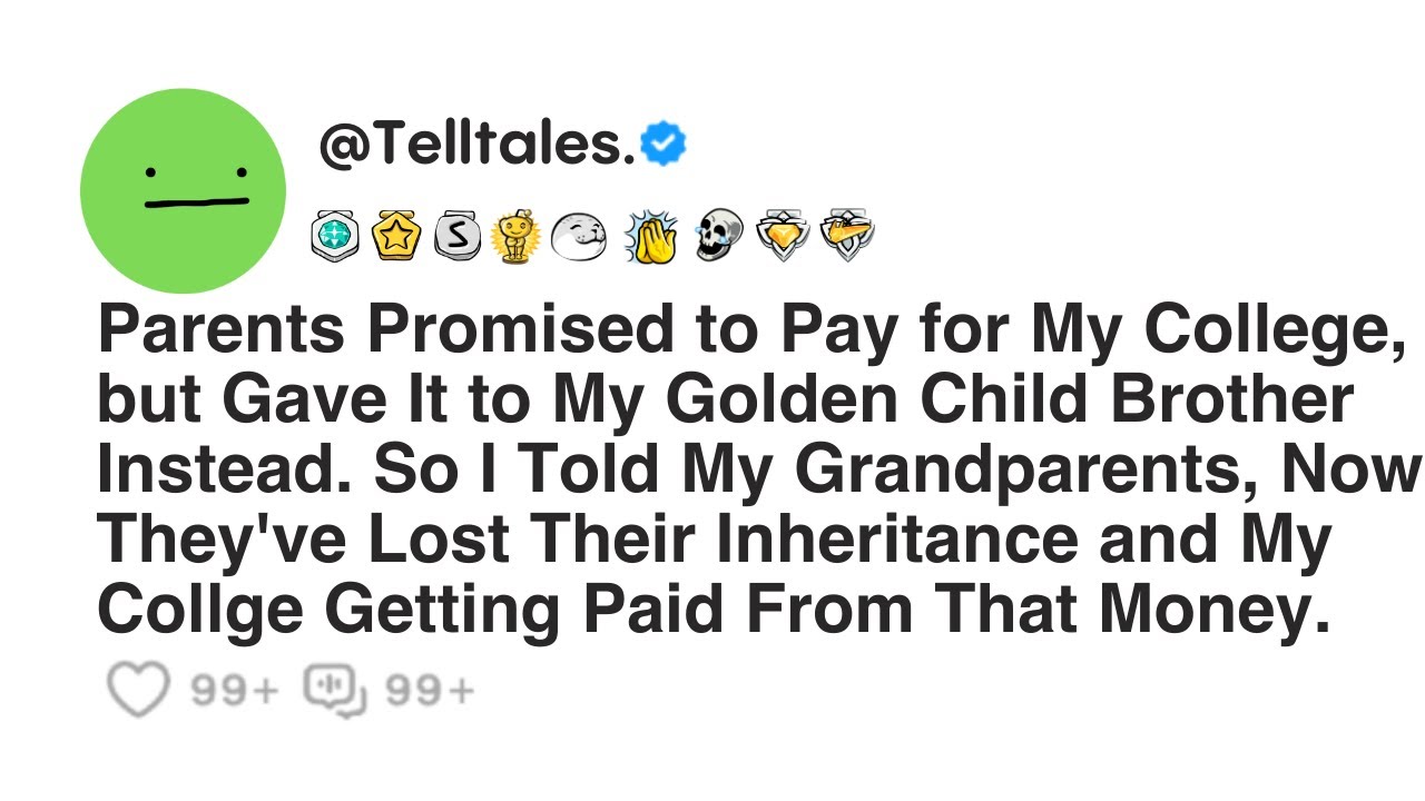 Parents Promised to Pay for My College, but Gave It to My Golden Child Brother Instead. So I Told...