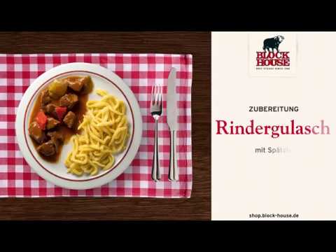 Klassisches Rindergulasch mit Spätzle - BLOCK HOUSE Lunch Time Gerichte