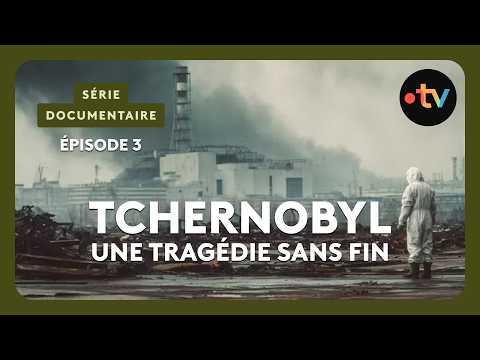 Tchernobyl, une tragédie sans fin - Épisode 3 : Première année