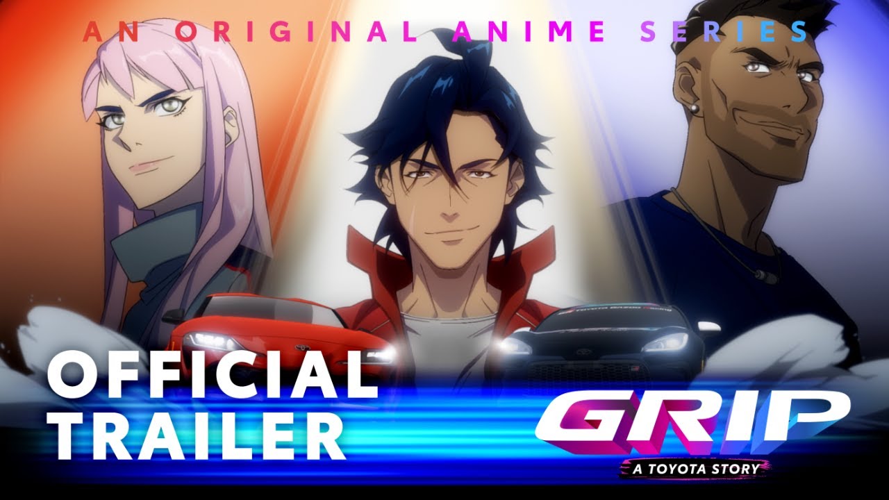 GRIP Anime Series S1 | Teaser | Toyota