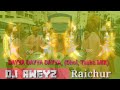 DJ Dayya Dayya Dayya Re Hyderabadi Dhol Tasha MiX