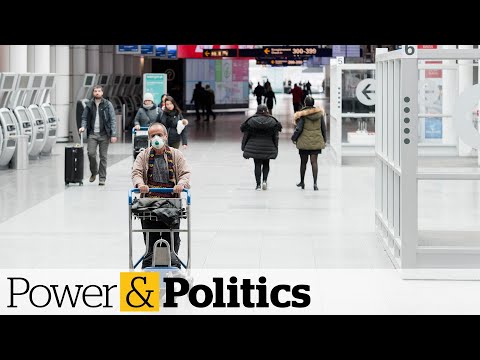 Mandatory quarantine for returning Canadians now in effect | Power & Politics