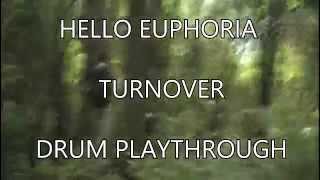 Turnover - Hello Euphoria (Drum Cover)