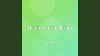 Download lagu Masih Dalam Mimpi mp3 Download lagu Masih Dalam Mimpi mp3
