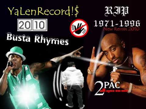 YalenRecords - Busta Rhymes toch it Ft 2pac Rap