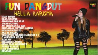 TAK ENTENI TEKAMU - NELLA KARISMA ALBUM PLAYLIS