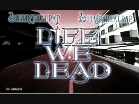 Deebz & Tempz - The Life We Lead