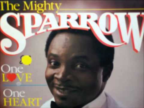 Mighty Sparrow - Lying Excuses