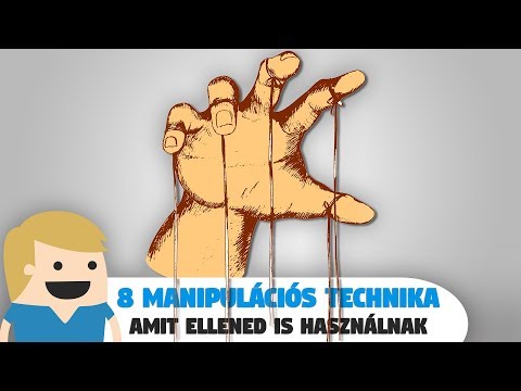 8 Manipulációs Technika, amit Ellened is Használnak!