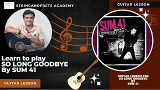 "Sum 41's Classic Unplugged: 'So Long Goodbye' Acoustic Guitar Tutorial" #sum41 #guitarlesson