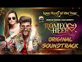 Romeo Weds Heer [ Original Soundtrack ] Sahir Ali Bagga - Aima Baig | Sana Javed - Feroze Khan