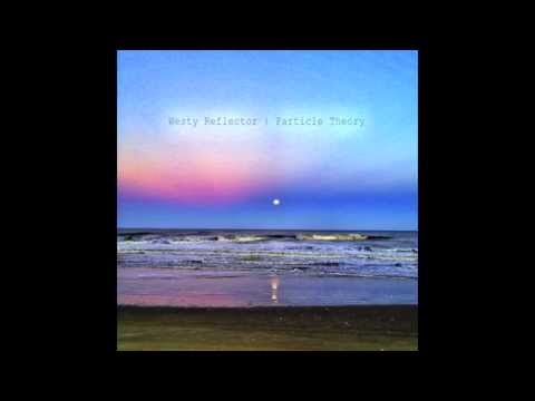 Westy Reflector - The Shimmer Of Stars In Green Water
