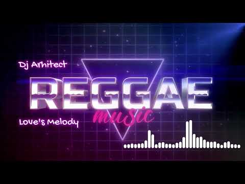 Dj Arhitect - Love's Melody (Official 8K PRO Reggae Gold Hit visualizer edition)