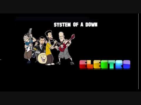 System Of Down - Electro (Remix)