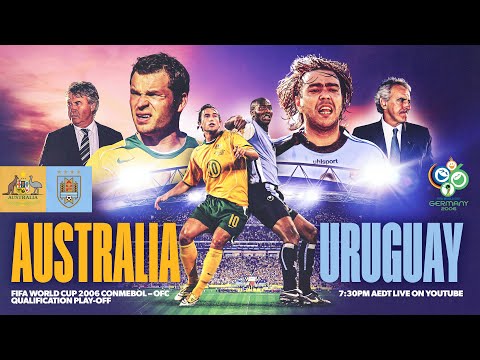 FULL MATCH: Australia v Uruguay | FIFA World Cup 2006 Play-off | 2nd Leg | 20-year anniversary